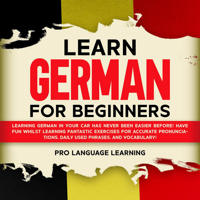 Learn German for Beginners [Learning German in Your Car Has Never Been ...