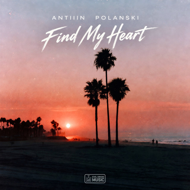 Обкладинка: Find My Heart — Antiiin