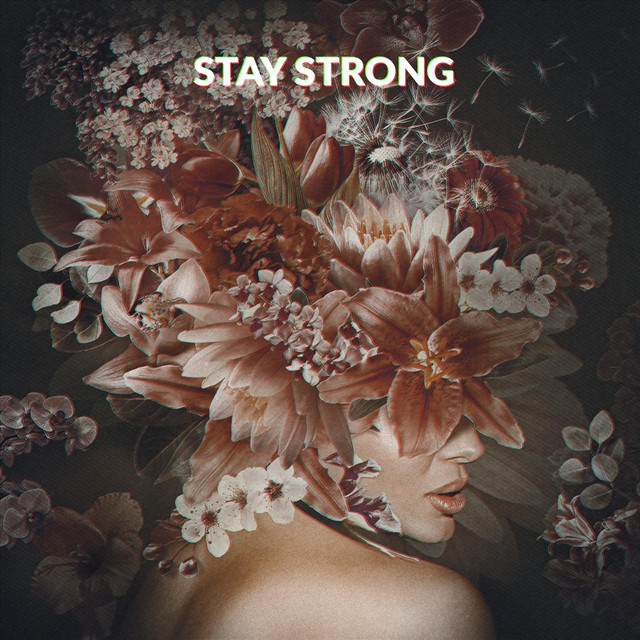 Stay Strong