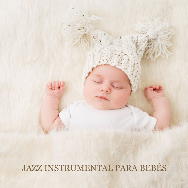 Jazz Instrumental para Bebês: Música Perfeita para Relaxar cover art