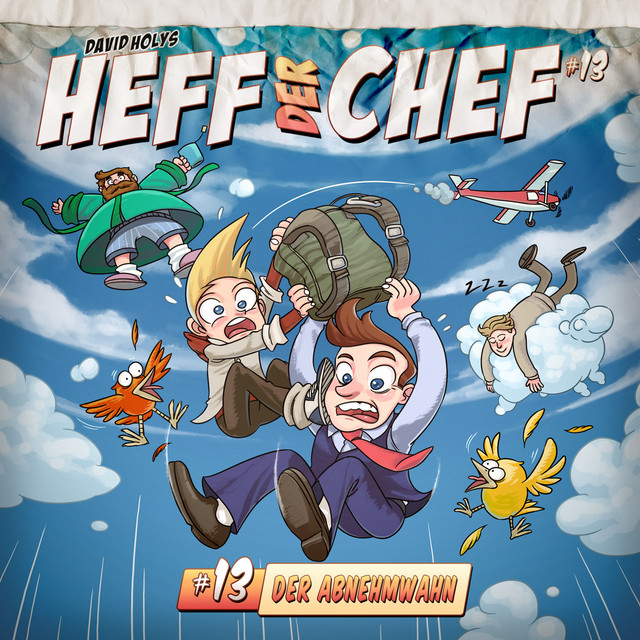 Heff der Chef Folge 13: Der Abnehmwahn - Album by Holysoft Studios ...