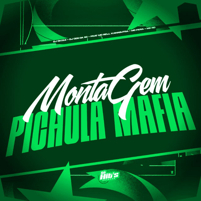 Montagem Pichula Mafia