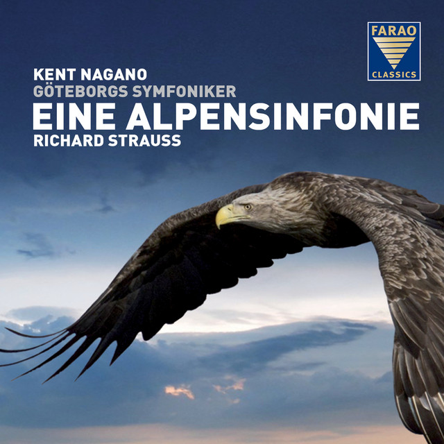 Richard Strauss: Eine Alpensinfonie — Richard Strauss