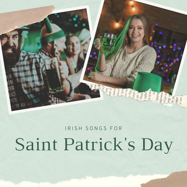 Irish Songs for Saint Patrick's Day: Celebrate St. Patrick's Day at Home with Irish Relaxing Music cover art