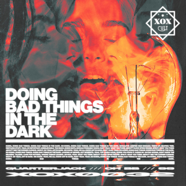 DOING BAD THINGS IN THE DARK