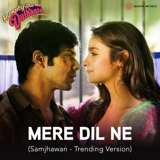 Mere Dil Ne - Samjhawan - Trending Version
