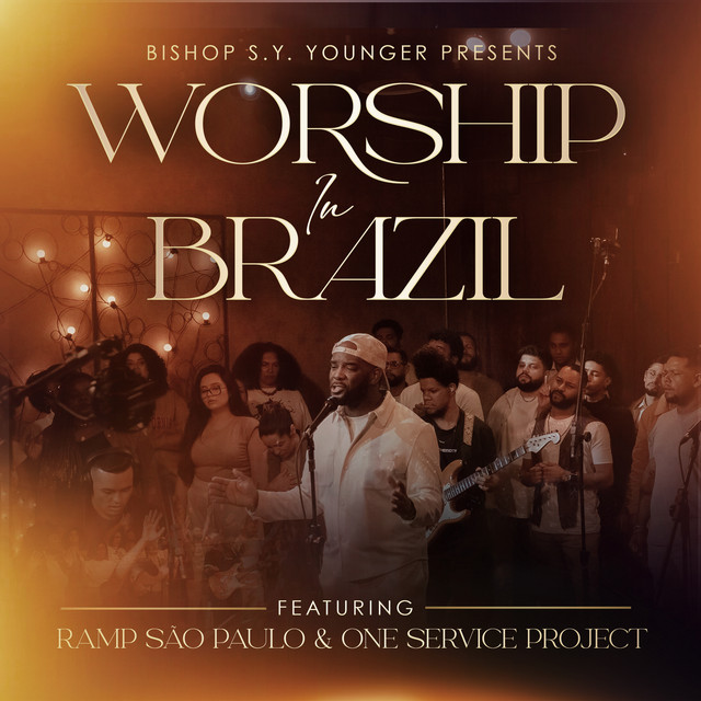 Bishop S.Y. Younger presents Worship in Brazil cover art
