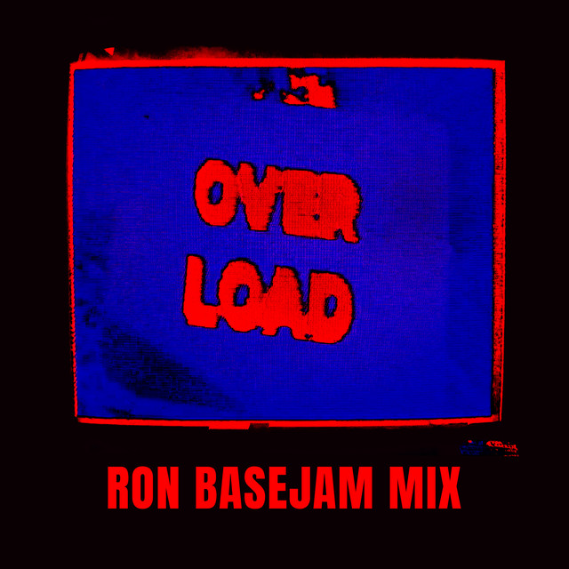 Overload (Ron Basejam Mix) cover