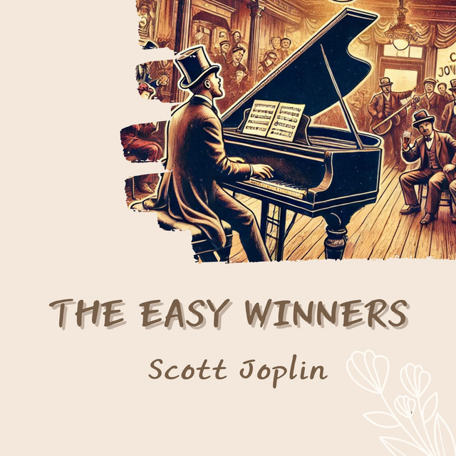 Обкладинка: Scott Joplin: The Easy Winners — Traditional