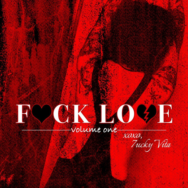 Fuck Love, Vol. 1 - Single by 7ucky Vita | Spotify