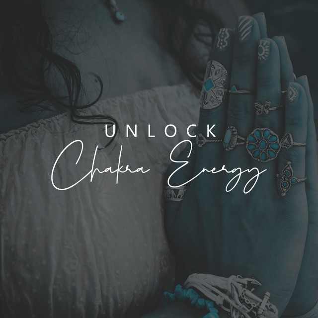 Unlock Chakra Energy: Spiritual Motivation Music for Aura Cleansing and Meditation cover art