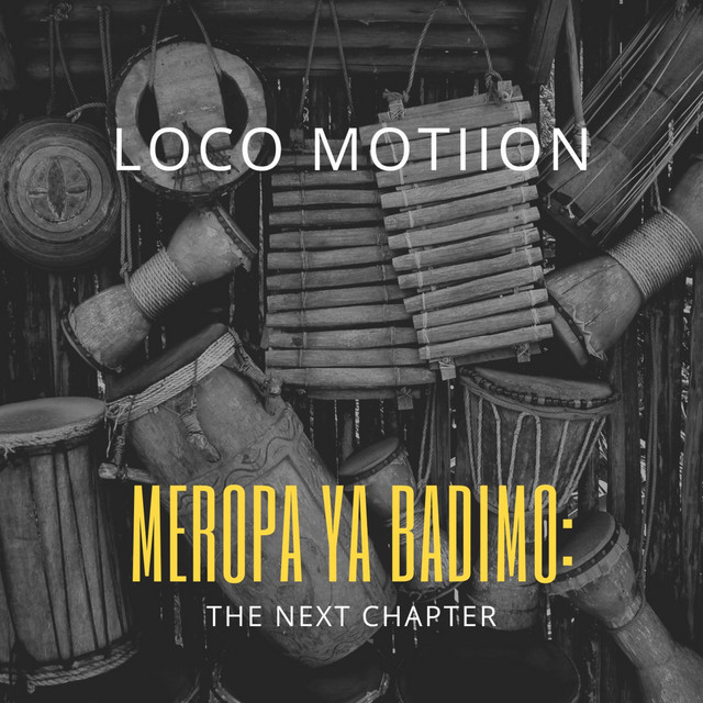 Meropa Ya Badimo: The Next Chapter cover art