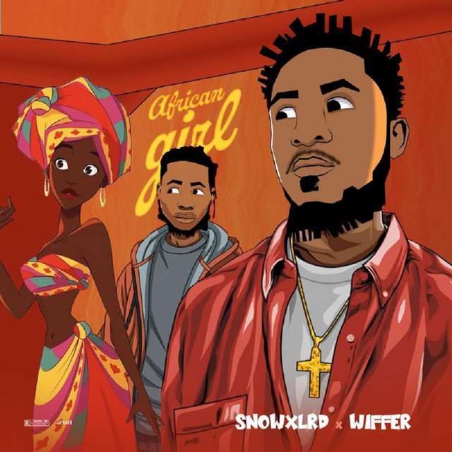 African girl - Single by SNOWXRLD | Spotify