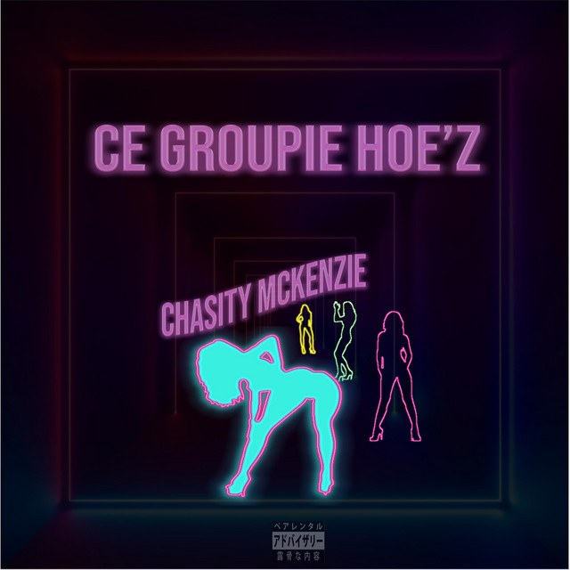 CE GROUPIE HOE'Z cover art
