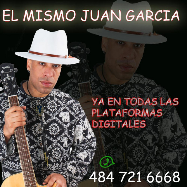 EL MISMO JUAN GARCIA