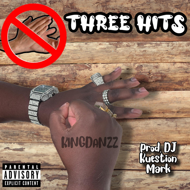 Three Hits - Single by Kingdanzz | Spotify
