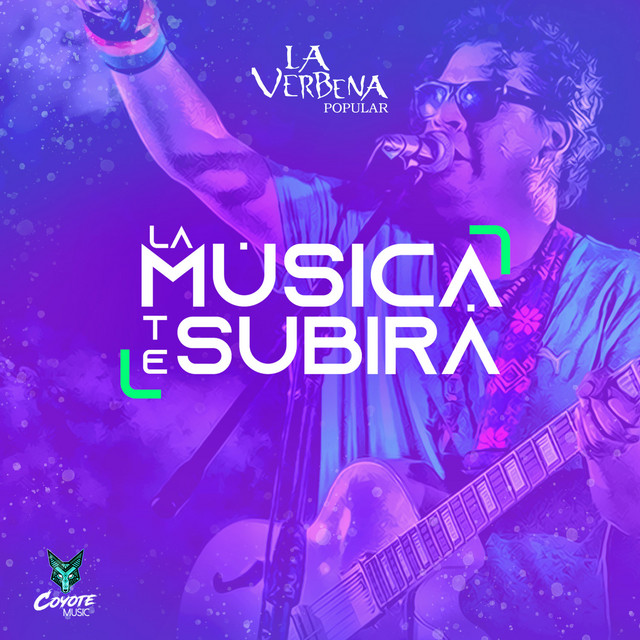 La Música Te Subirá - Single by La Verbena Popular | Spotify
