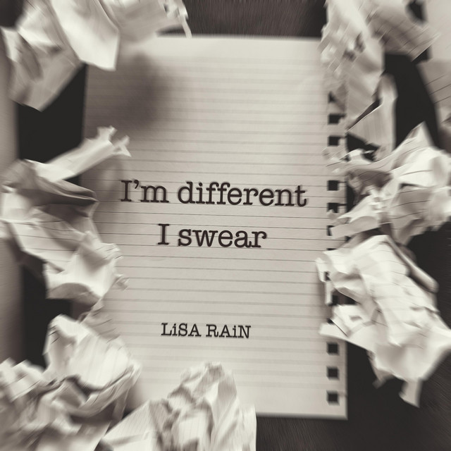 Обкладинка: I'm different I swear — Lisa Rain
