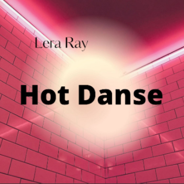 Cover art: Hot Danse — Lera Ray
