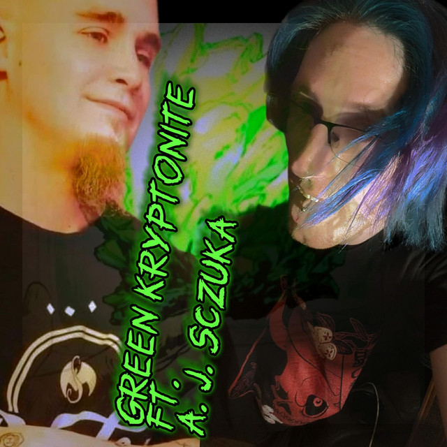 Kryptonite Ft. A.J. Sczuka