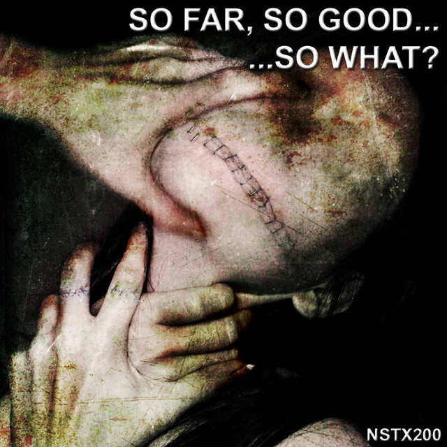 So Far, So Good, So What cover art