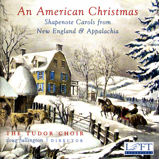 An American Christmas: Shapenote Carols from New England & Appalachia cover