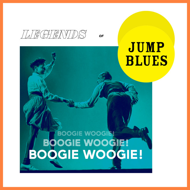 Boogie Woogie! Legends Of Jump Blues - Compilation by Various
