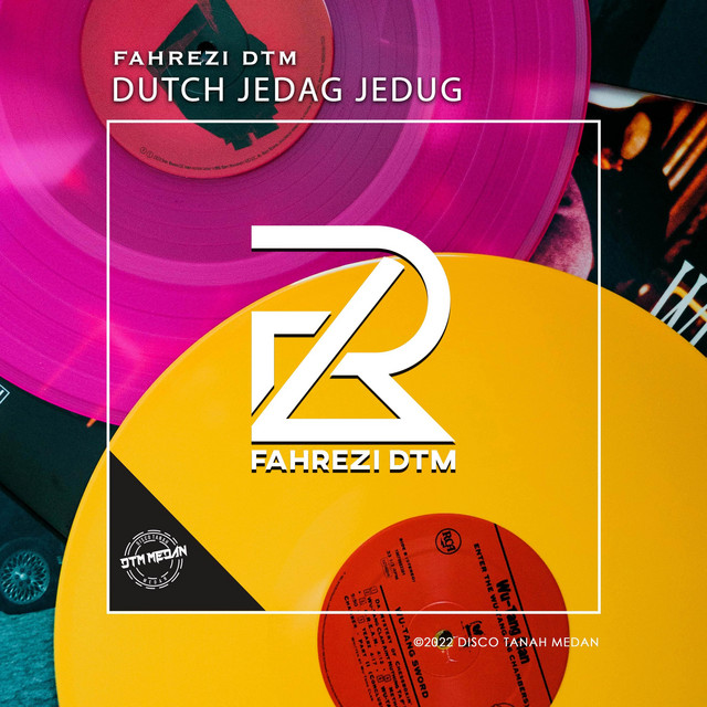 DUTCH JEDAG JEDUG (Fahrezi DTM) cover art