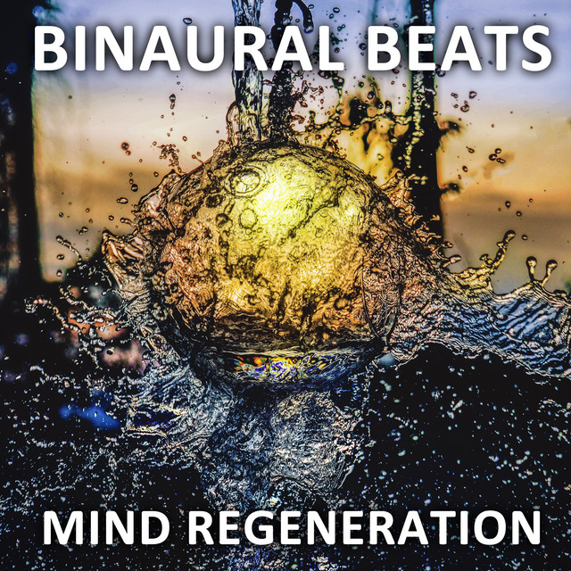 16 Mind Regeneration Binaural Beats cover art