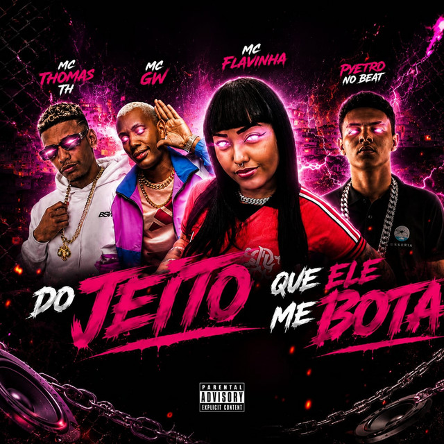 Do Jeito Que Ele Me Bota