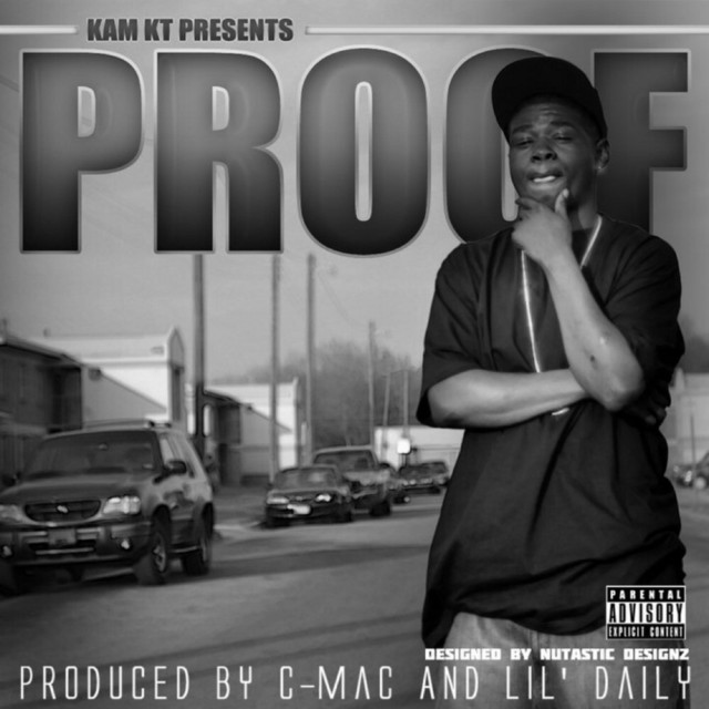 Proof - Album by Kam KT | Spotify