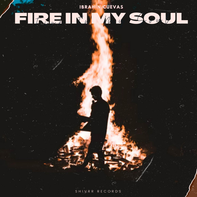 Fire In My Soul