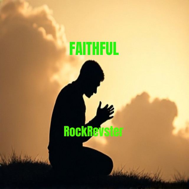Faithful - Rockrevster