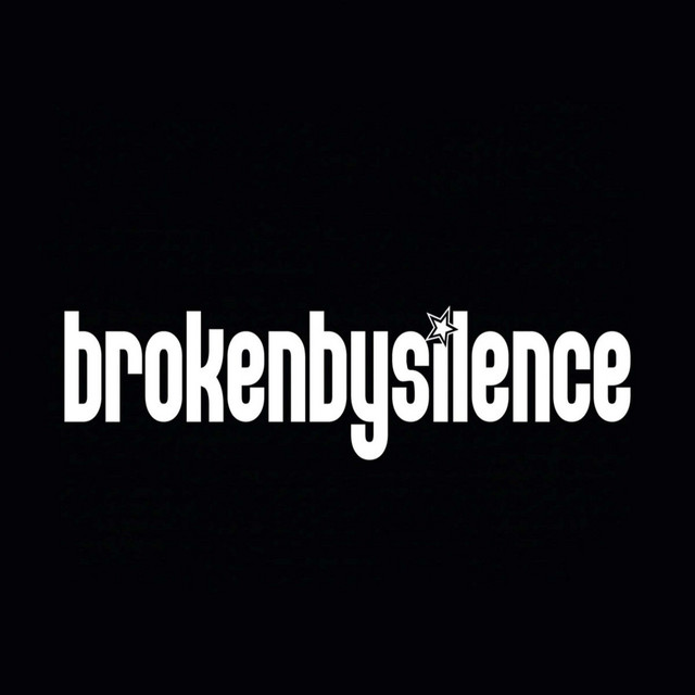 Broken By Silence