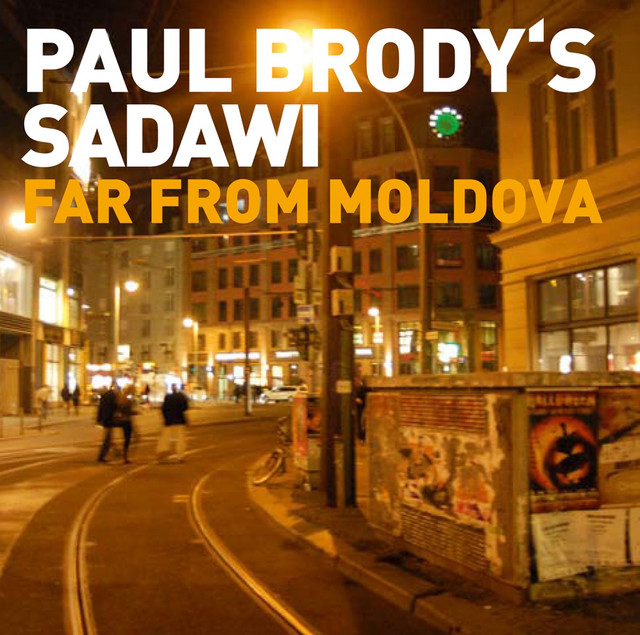Paul Brody's Far from Sadawi Moldova cover