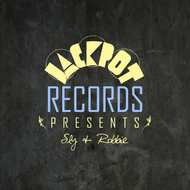 Jackpot Presents Sly & Robbie cover art