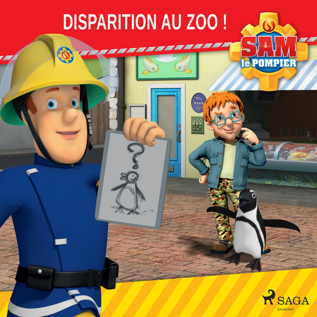 Sam le Pompier - Disparition au Zoo ! cover art
