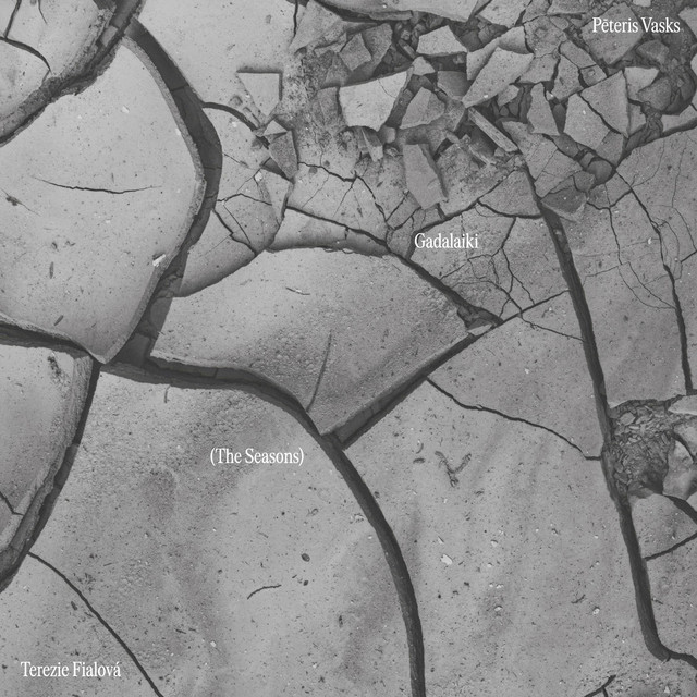 Vasks: Gadalaiki (The Seasons) album image