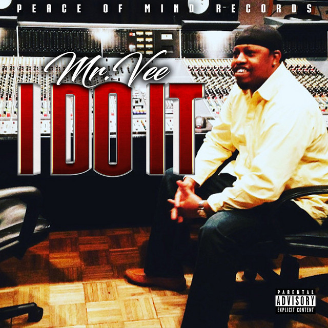 I Do It - Single by Mr.Vee | Spotify