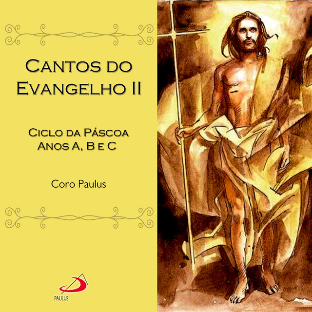 Cantos do Evangelho, Vol.2 (Ciclo da Páscoa Anos A, B e C) cover art