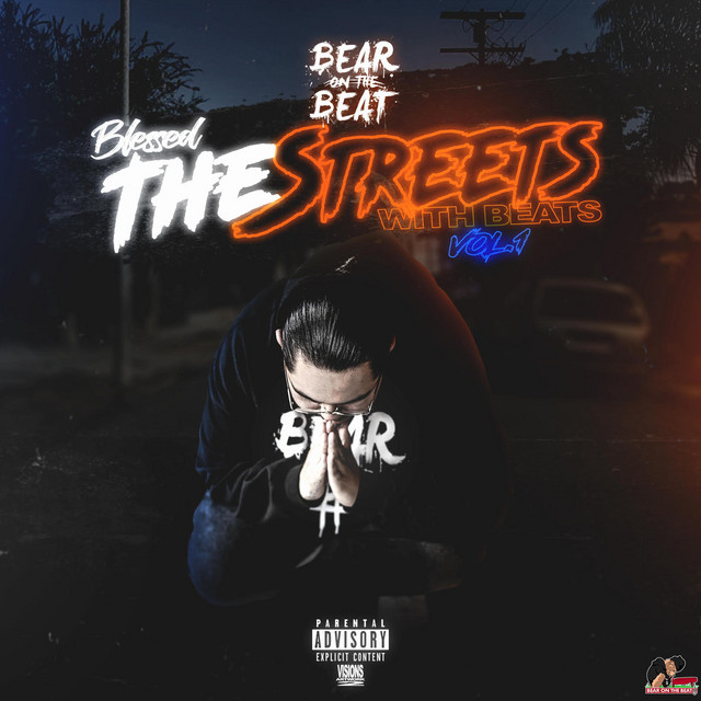 Blessed the Streets With Beats, Vol. 1 cover art