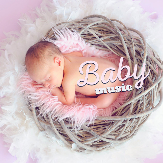 Baby Music 2018 - Album by Monarch Baby Lullaby Institute | Spotify