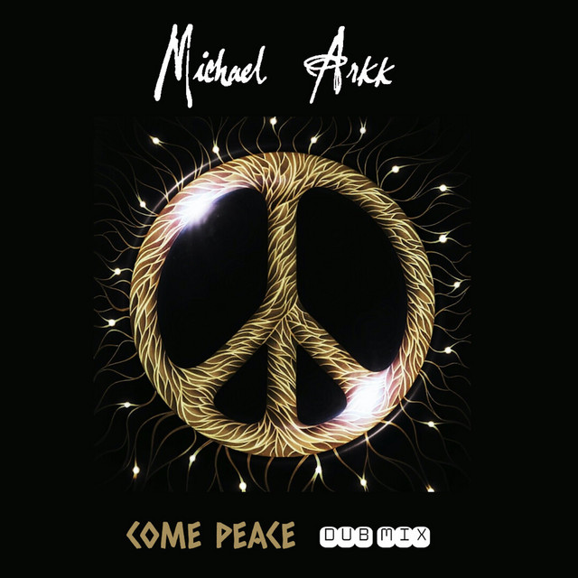 Come Peace - Dub Mix