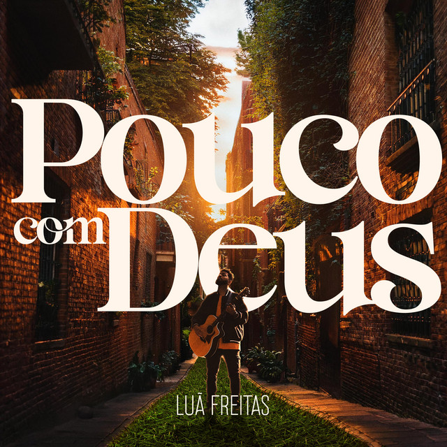 Pouco com Deus by Luã Freitas