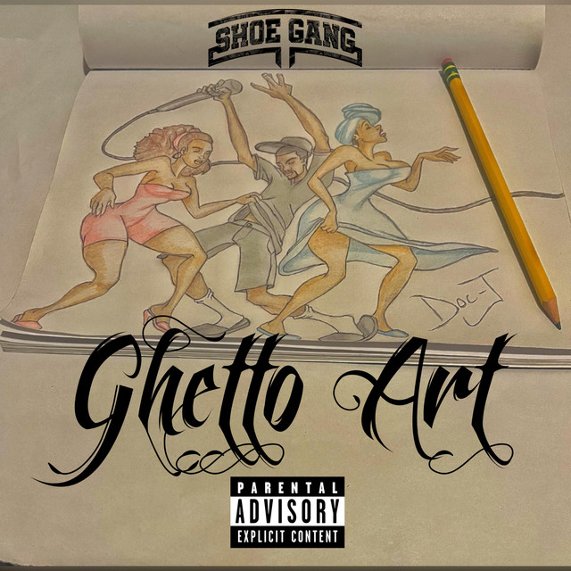 Ghetto Art - Album by Horseshoe G.A.N.G. | Spotify
