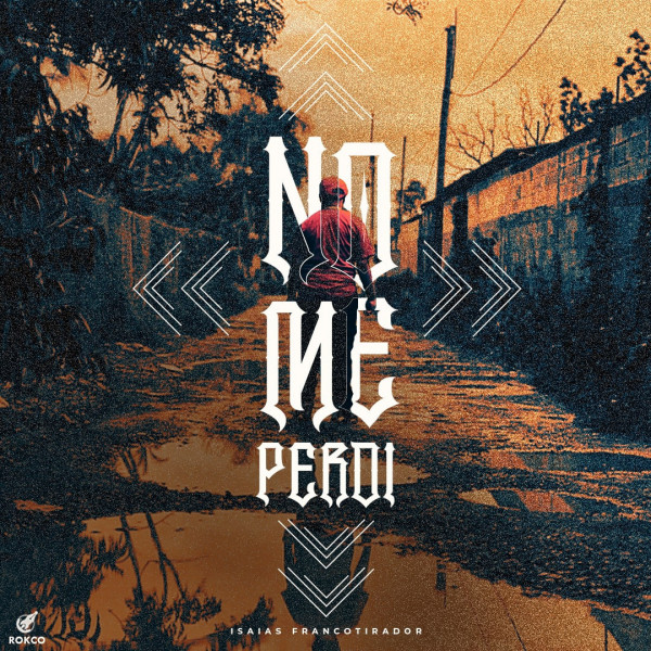 No me perdi