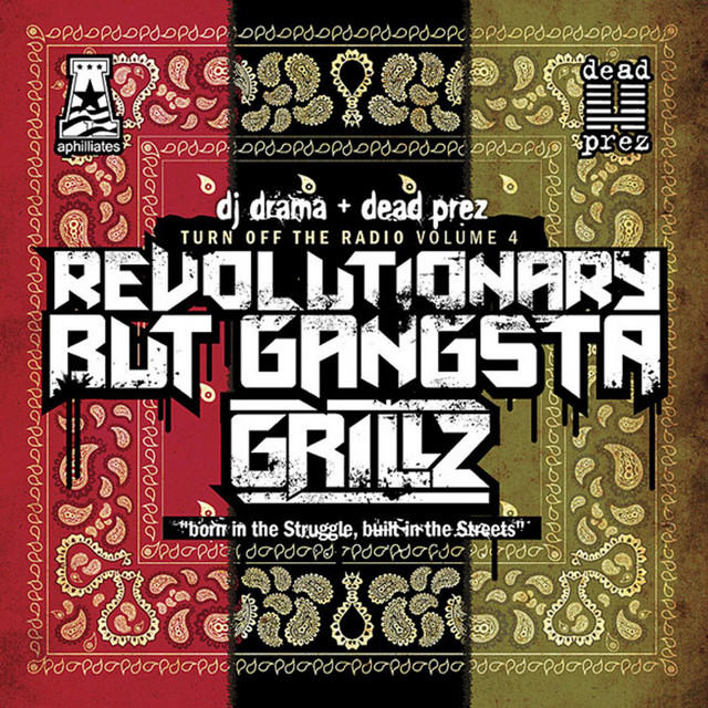 Revolutionary But Gangsta Grillz cover art