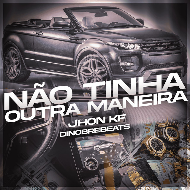 Não tinha outra maneira
