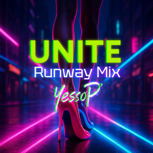UNITE (Runway Mix) cover art