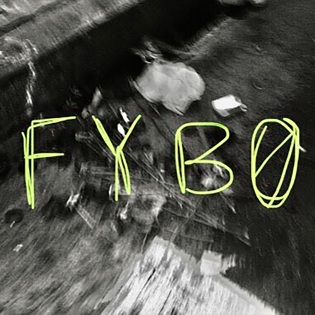 FYBO - Single by Wagsay Free Money | Spotify